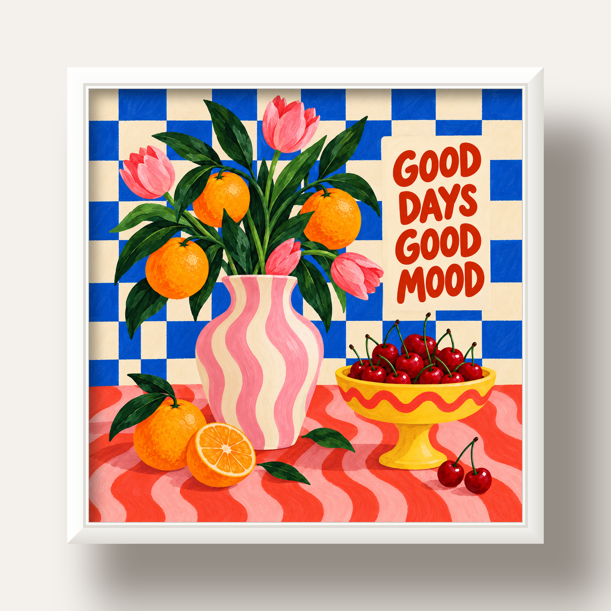 Good Days Good Mood Renkli Natürmort Posteri — beyaz derin çerçeveli