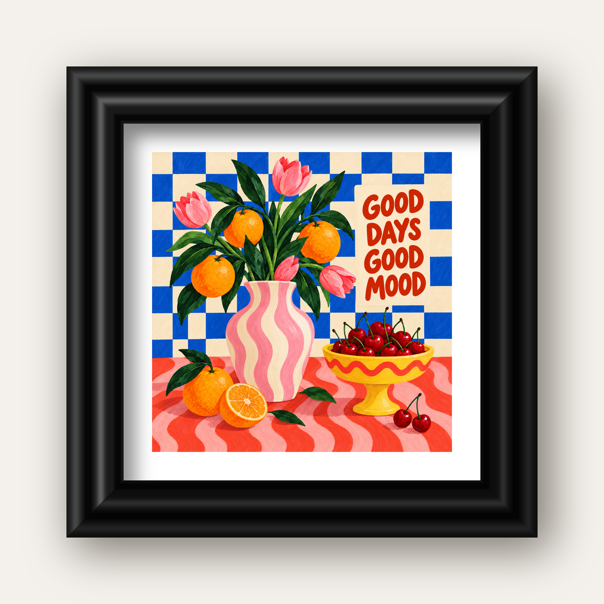 Good Days Good Mood Renkli Natürmort Posteri — siyah galeri çerçeveli paspartulu