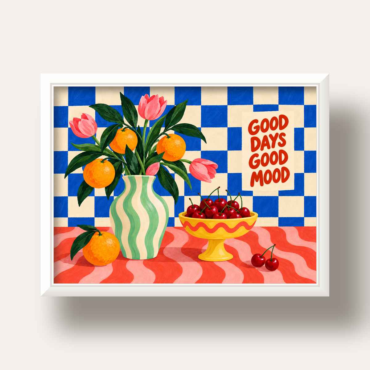 Good Days Good Mood Renkli Natürmort Posteri — beyaz derin çerçeveli