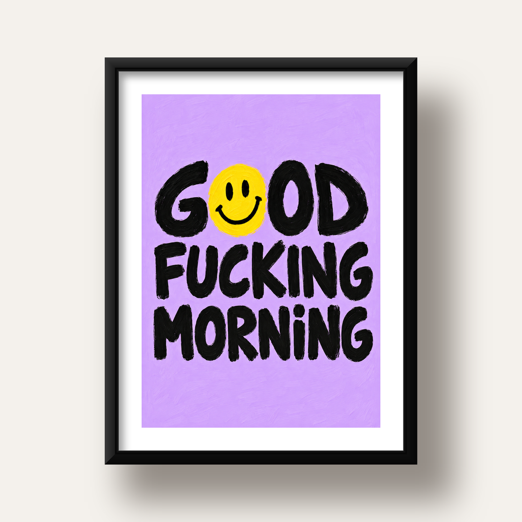 Good Fucking Morning Mizahi Poster – Mor & Sarı Dekor Baskı — siyah derin çerçeveli paspartulu