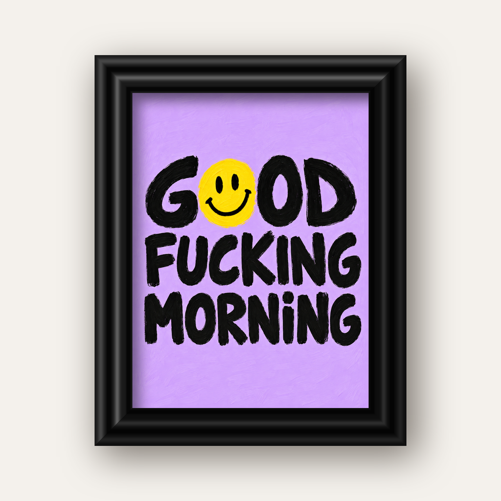 Good Fucking Morning Mizahi Poster – Mor & Sarı Dekor Baskı — siyah galeri çerçeveli