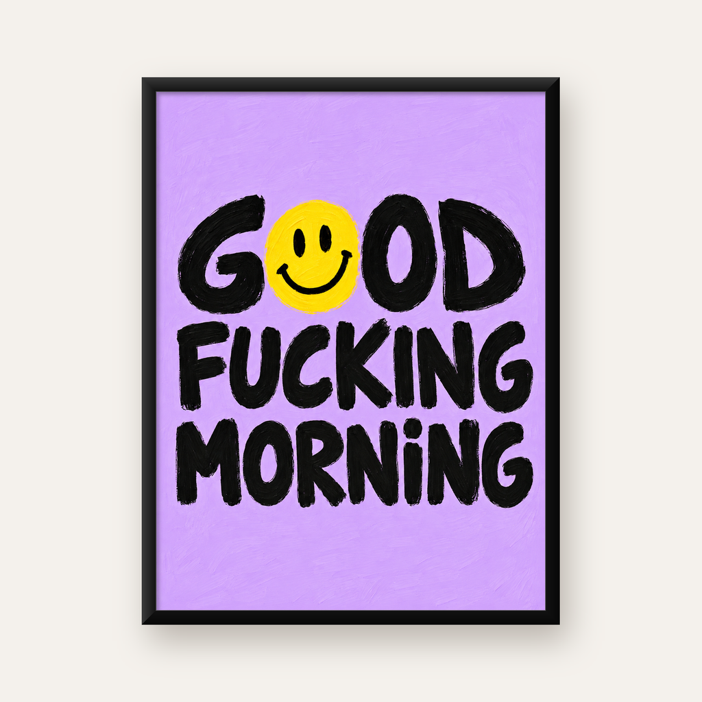 Good Fucking Morning Mizahi Poster – Mor & Sarı Dekor Baskı — Dikey baskı, düz siyah çerçeveli duvar posteri