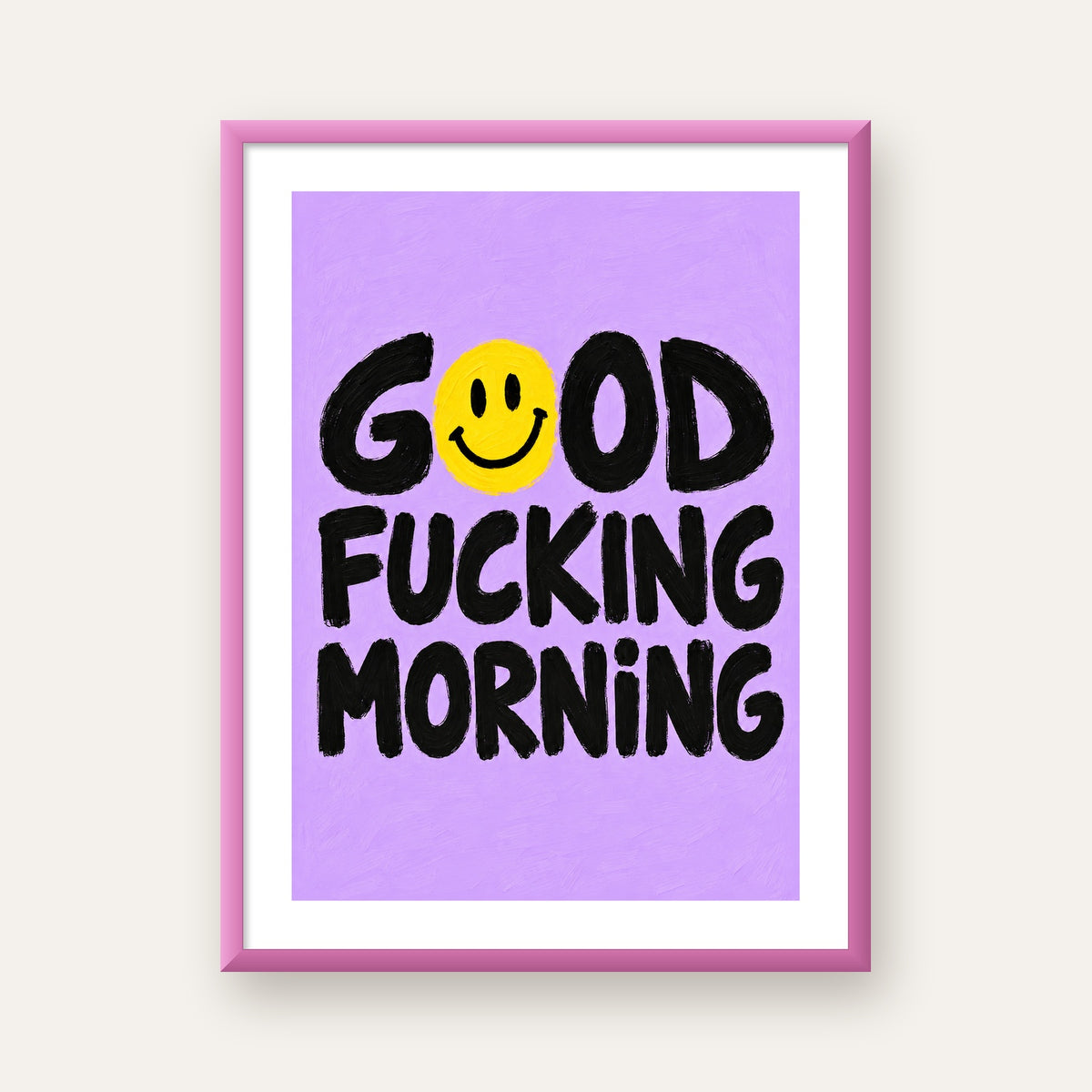 Good Fucking Morning Mizahi Poster – Mor & Sarı Dekor Baskı — pembe çerçeveli paspartulu