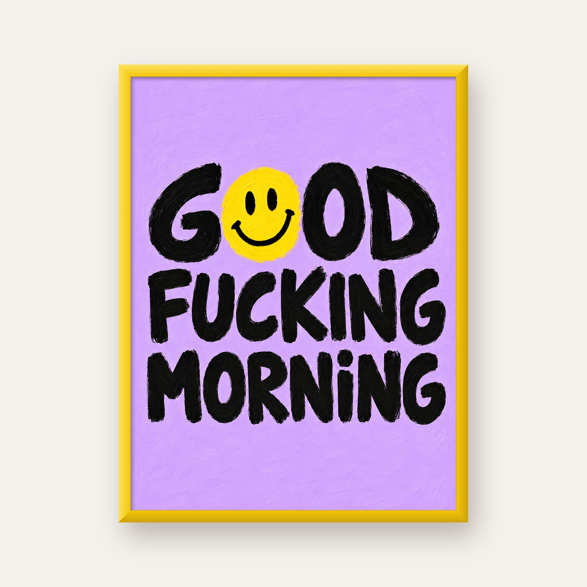 Good Fucking Morning Mizahi Poster – Mor & Sarı Dekor Baskı — sarı çerçeveli