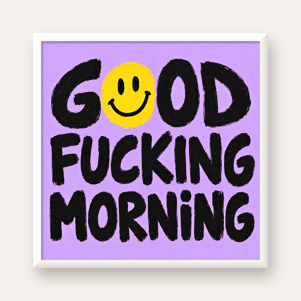 Good Fucking Morning Mizahi Poster – Mor & Sarı Dekor Baskı — beyaz çerçeveli kare poster