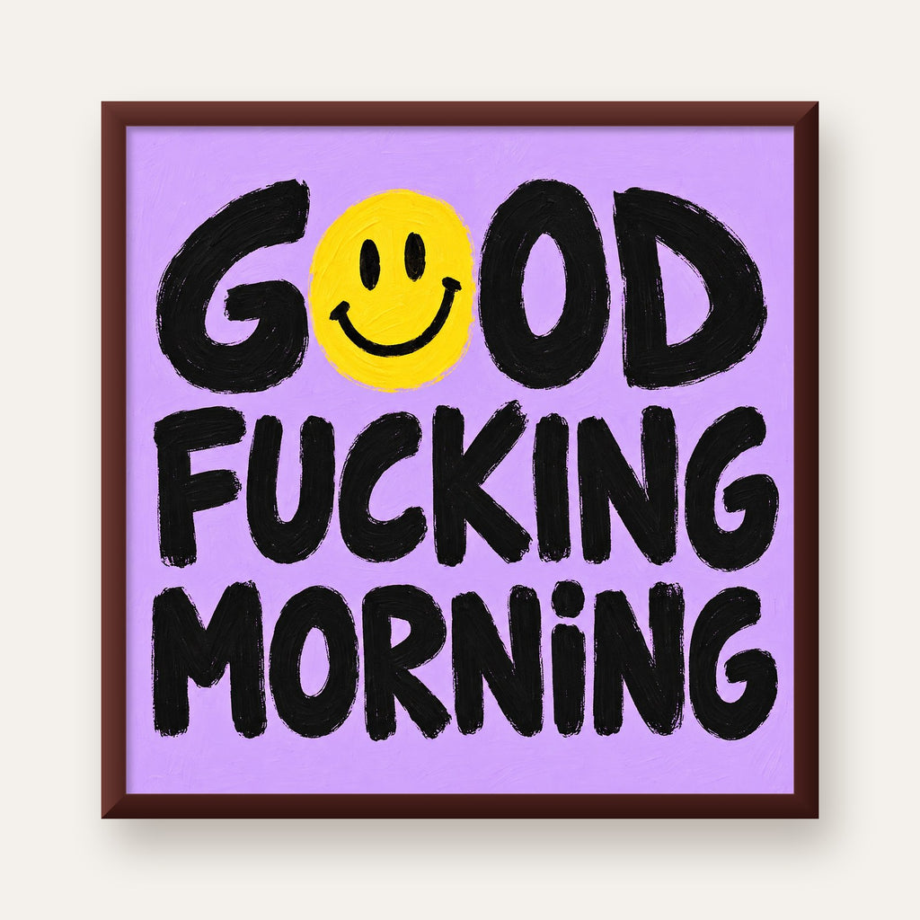 Good Fucking Morning Mizahi Poster – Mor & Sarı Dekor Baskı — ceviz çerçeveli