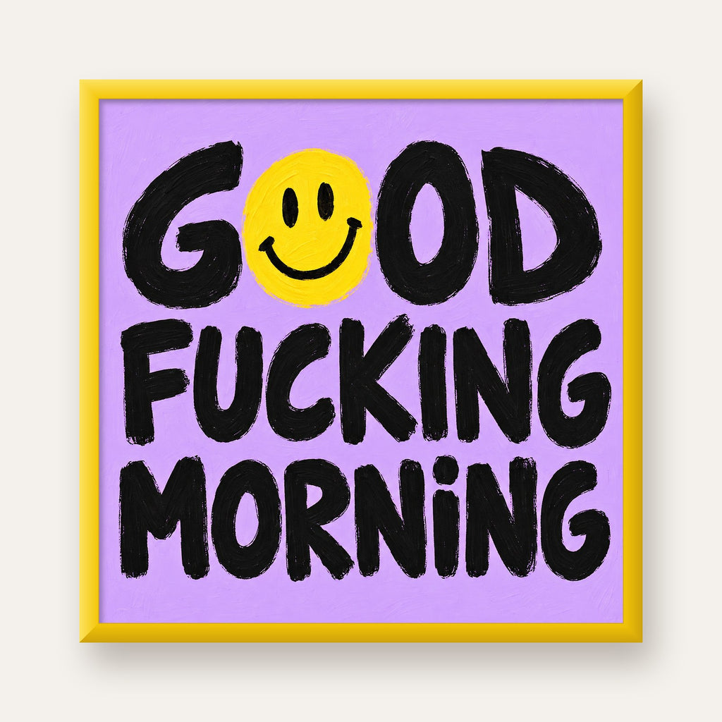 Good Fucking Morning Mizahi Poster – Mor & Sarı Dekor Baskı — sarı çerçeveli