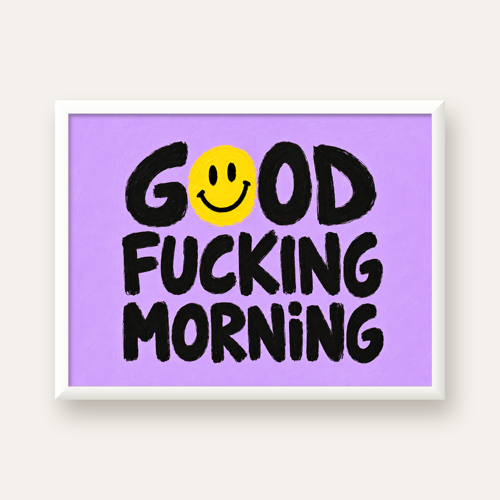 Good Fucking Morning Mizahi Poster – Mor & Sarı Dekor Baskı — beyaz çerçeveli yatay poster