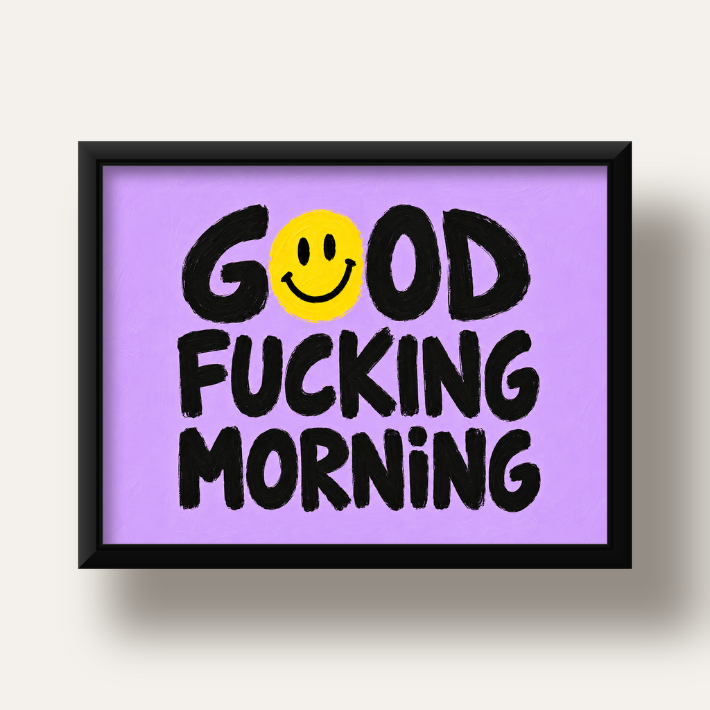 Good Fucking Morning Mizahi Poster – Mor & Sarı Dekor Baskı — siyah derin çerçeveli