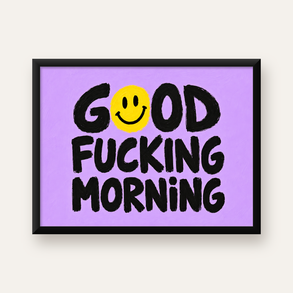 Good Fucking Morning Mizahi Poster – Mor & Sarı Dekor Baskı — Yatay baskı, düz siyah çerçeveli duvar posteri
