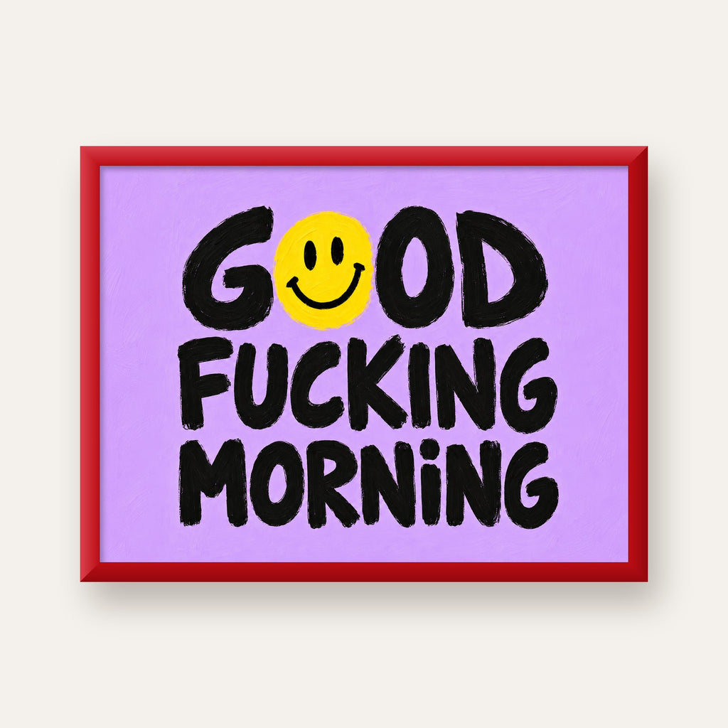 Good Fucking Morning Mizahi Poster – Mor & Sarı Dekor Baskı — kırmızı çerçeveli