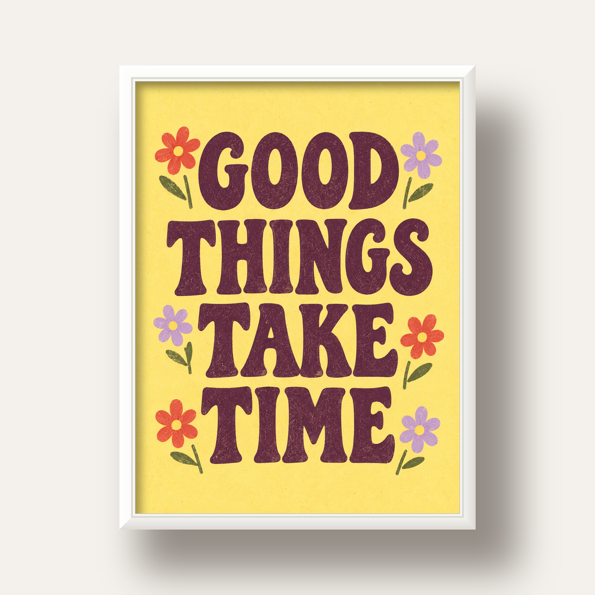 Good Things Take Time Motifli Retro Motivasyon Posteri — beyaz derin çerçeveli