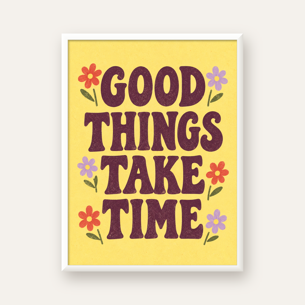 Good Things Take Time Motifli Retro Motivasyon Posteri — beyaz çerçeveli dikey poster