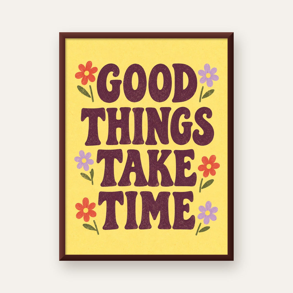 Good Things Take Time Motifli Retro Motivasyon Posteri — ceviz çerçeveli