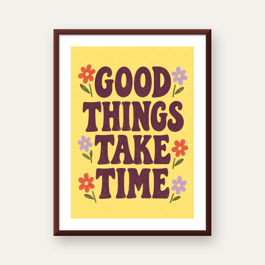 Good Things Take Time Motifli Retro Motivasyon Posteri — ceviz çerçeveli paspartulu