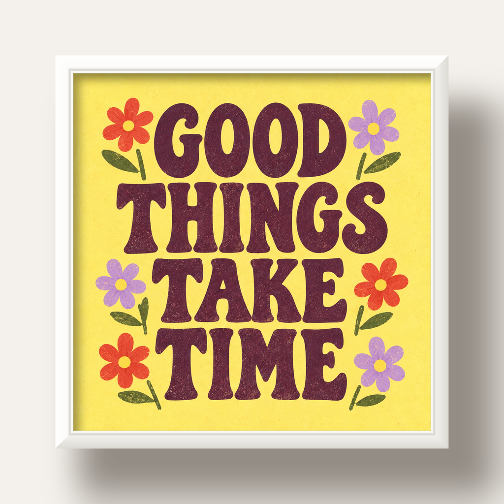 Good Things Take Time Motifli Retro Motivasyon Posteri — beyaz derin çerçeveli