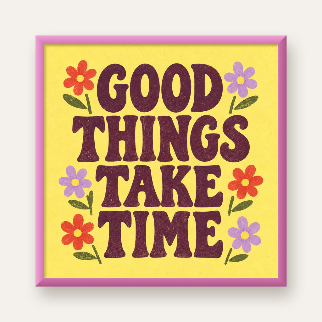 Good Things Take Time Motifli Retro Motivasyon Posteri — pembe çerçeveli