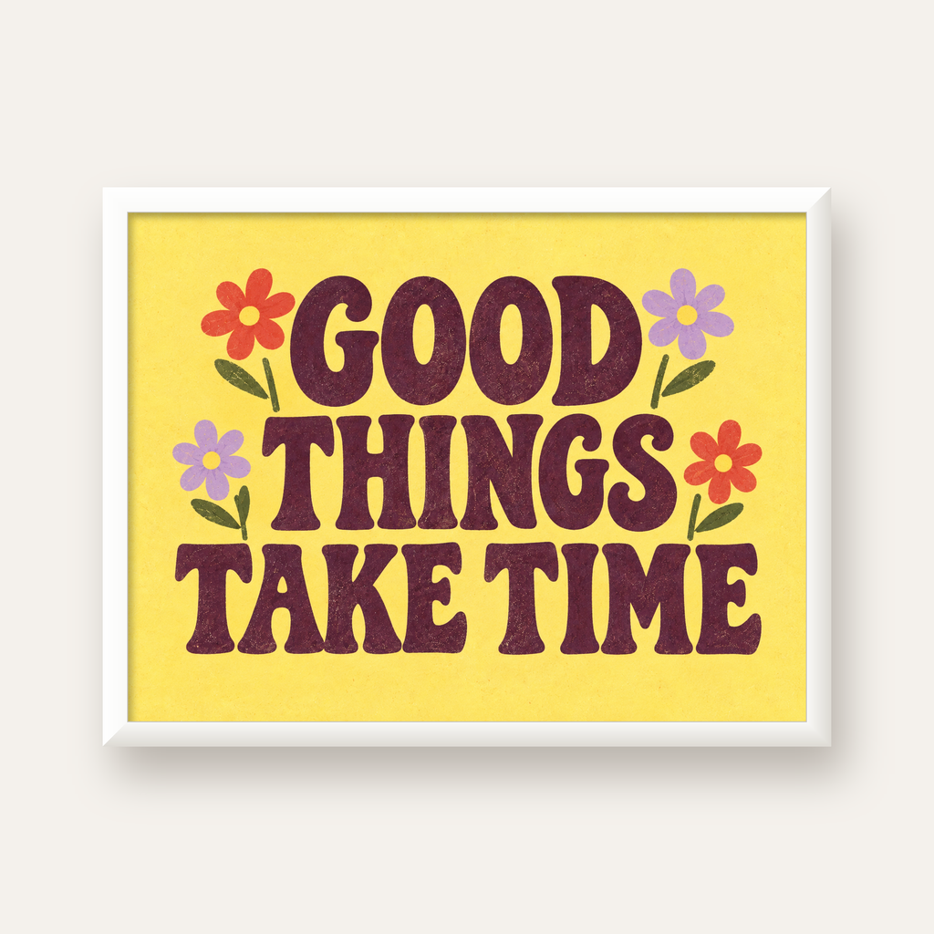 Good Things Take Time Motifli Retro Motivasyon Posteri — beyaz çerçeveli yatay poster