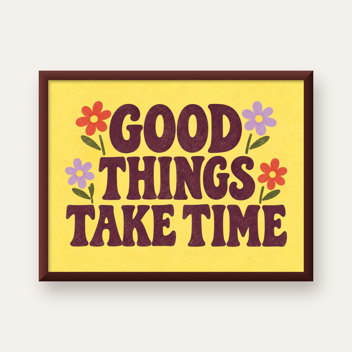 Good Things Take Time Motifli Retro Motivasyon Posteri — ceviz çerçeveli