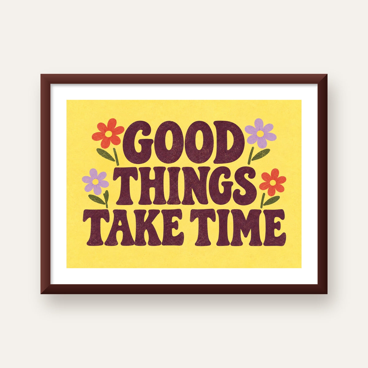 Good Things Take Time Motifli Retro Motivasyon Posteri — ceviz çerçeveli paspartulu