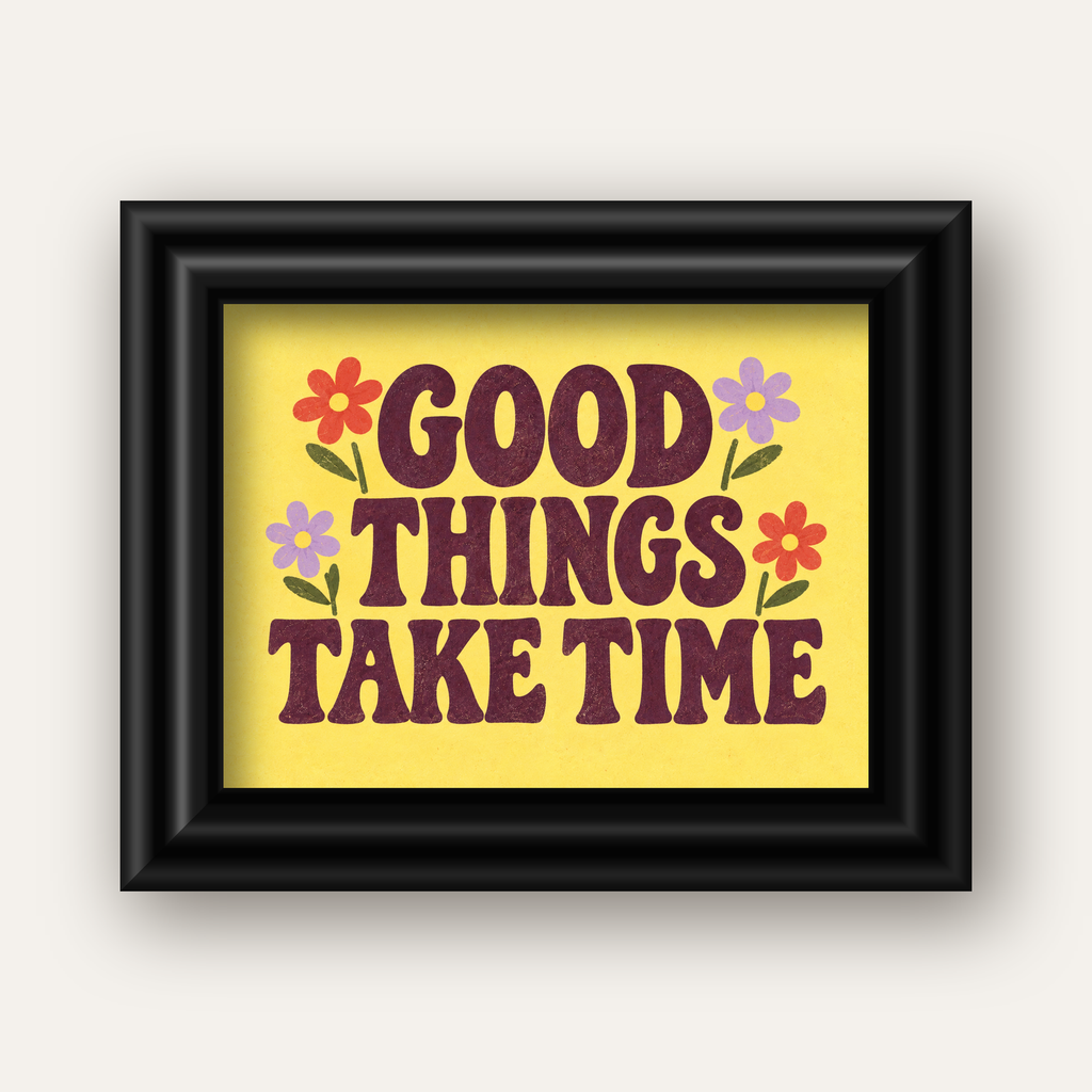 Good Things Take Time Motifli Retro Motivasyon Posteri — siyah galeri çerçeveli