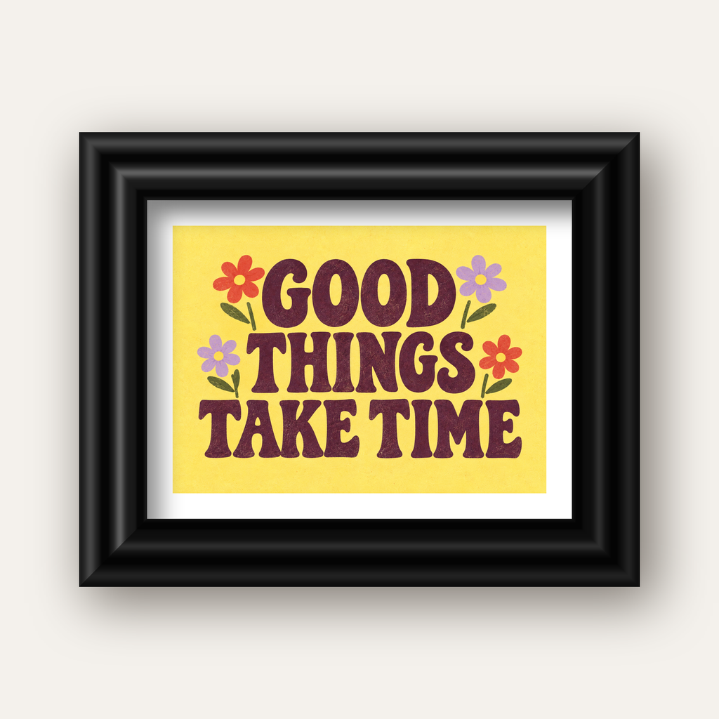 Good Things Take Time Motifli Retro Motivasyon Posteri — siyah galeri çerçeveli paspartulu