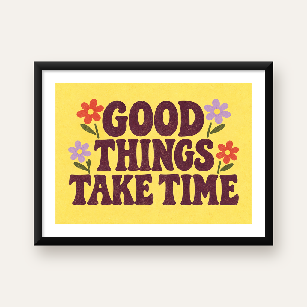 Good Things Take Time Motifli Retro Motivasyon Posteri — Yatay baskı, beyaz paspartulu