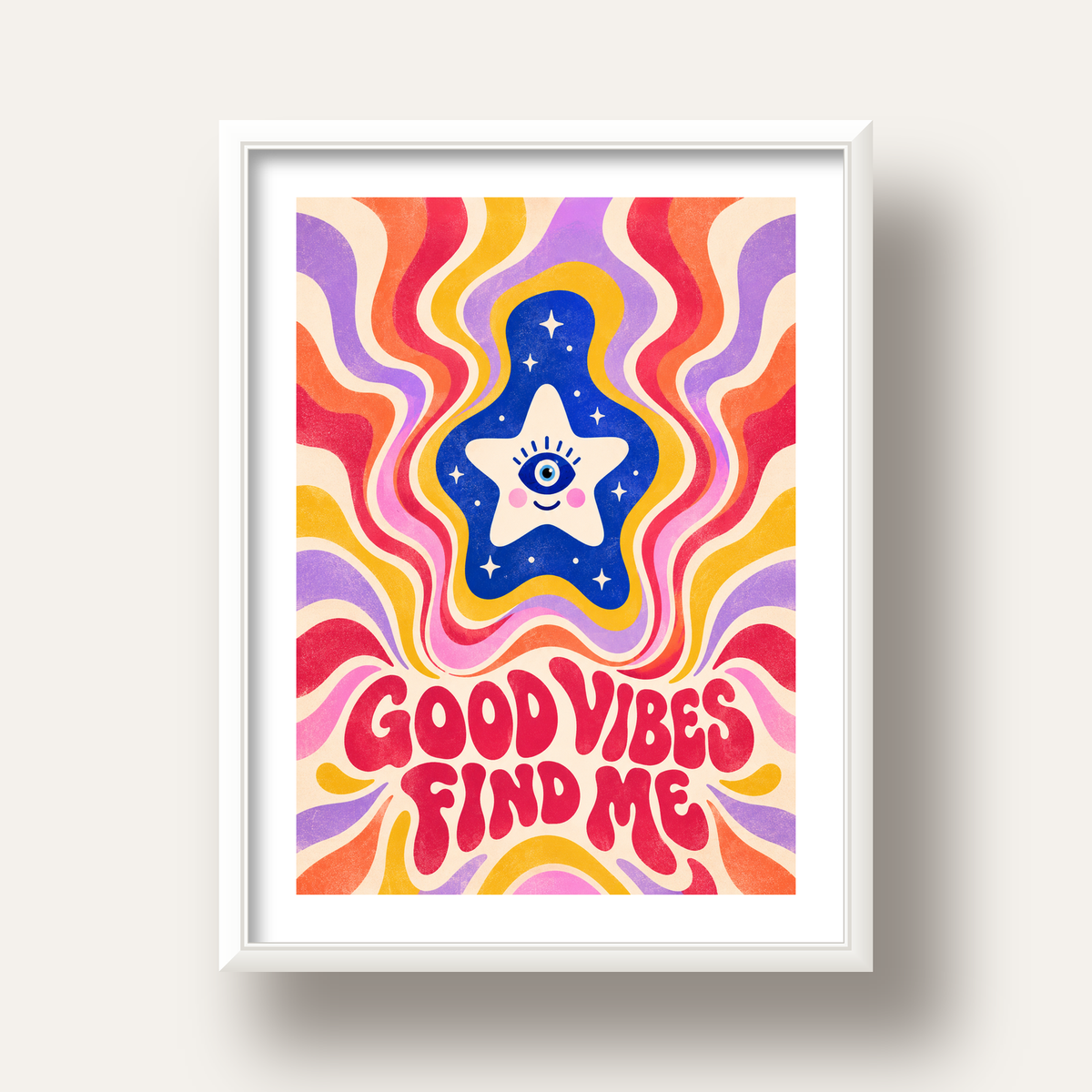 Good Vibes Find Me Retro Psikedelik Poster — beyaz derin çerçeveli paspartulu