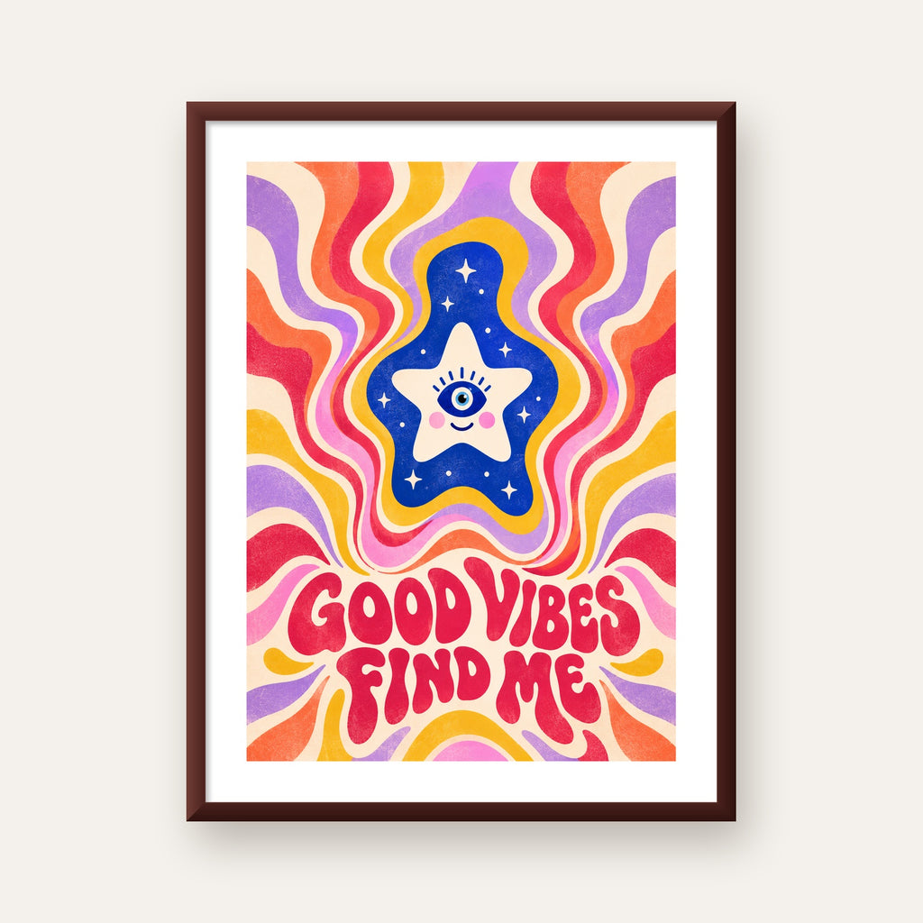 Good Vibes Find Me Retro Psikedelik Poster — ceviz çerçeveli paspartulu