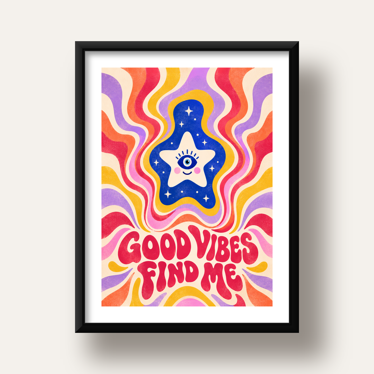 Good Vibes Find Me Retro Psikedelik Poster — siyah derin çerçeveli paspartulu