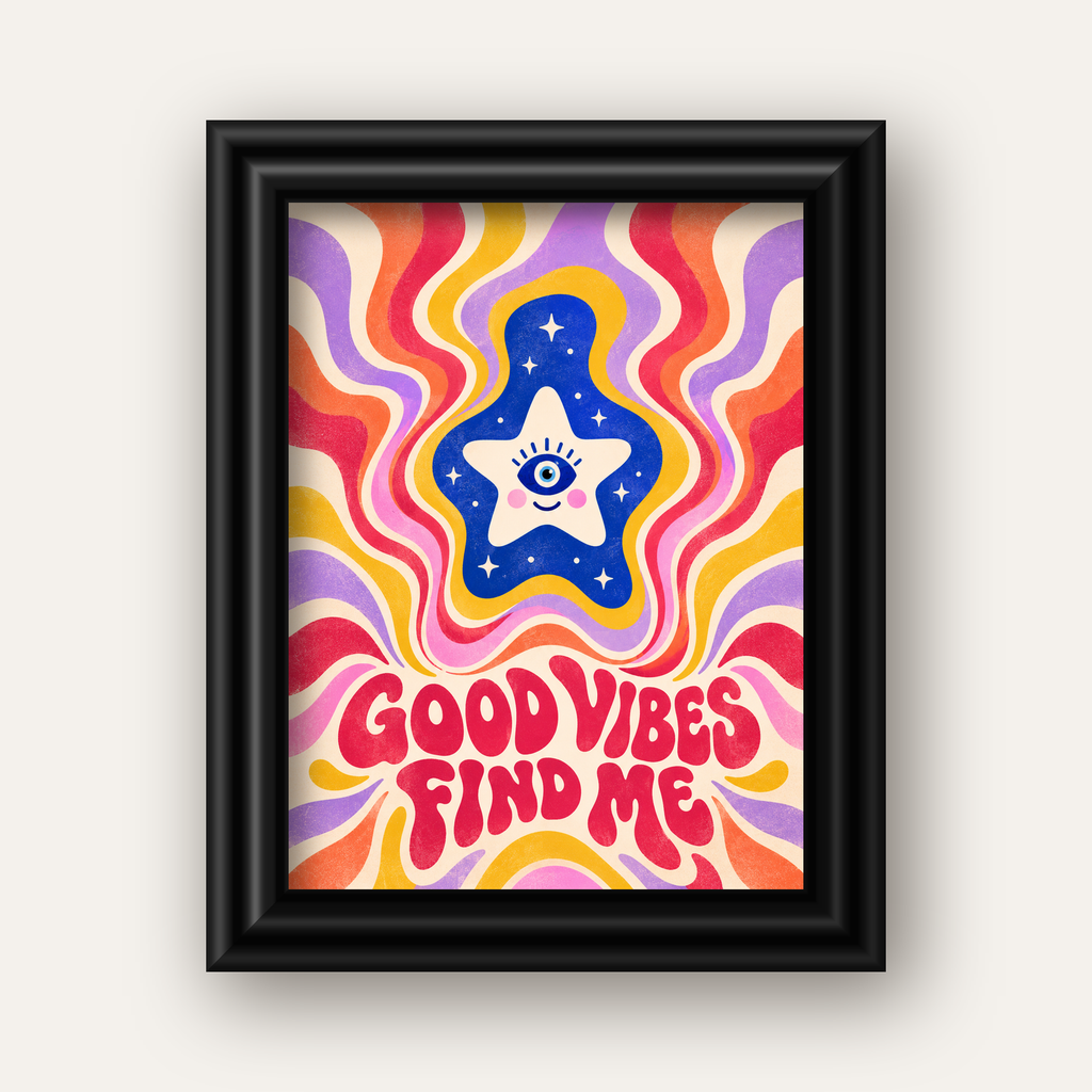 Good Vibes Find Me Retro Psikedelik Poster — siyah galeri çerçeveli