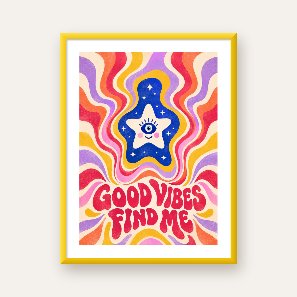 Good Vibes Find Me Retro Psikedelik Poster — sarı çerçeveli paspartulu