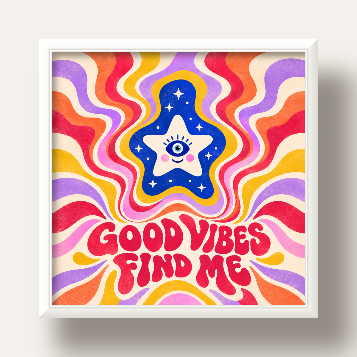 Good Vibes Find Me Retro Psikedelik Poster — beyaz derin çerçeveli