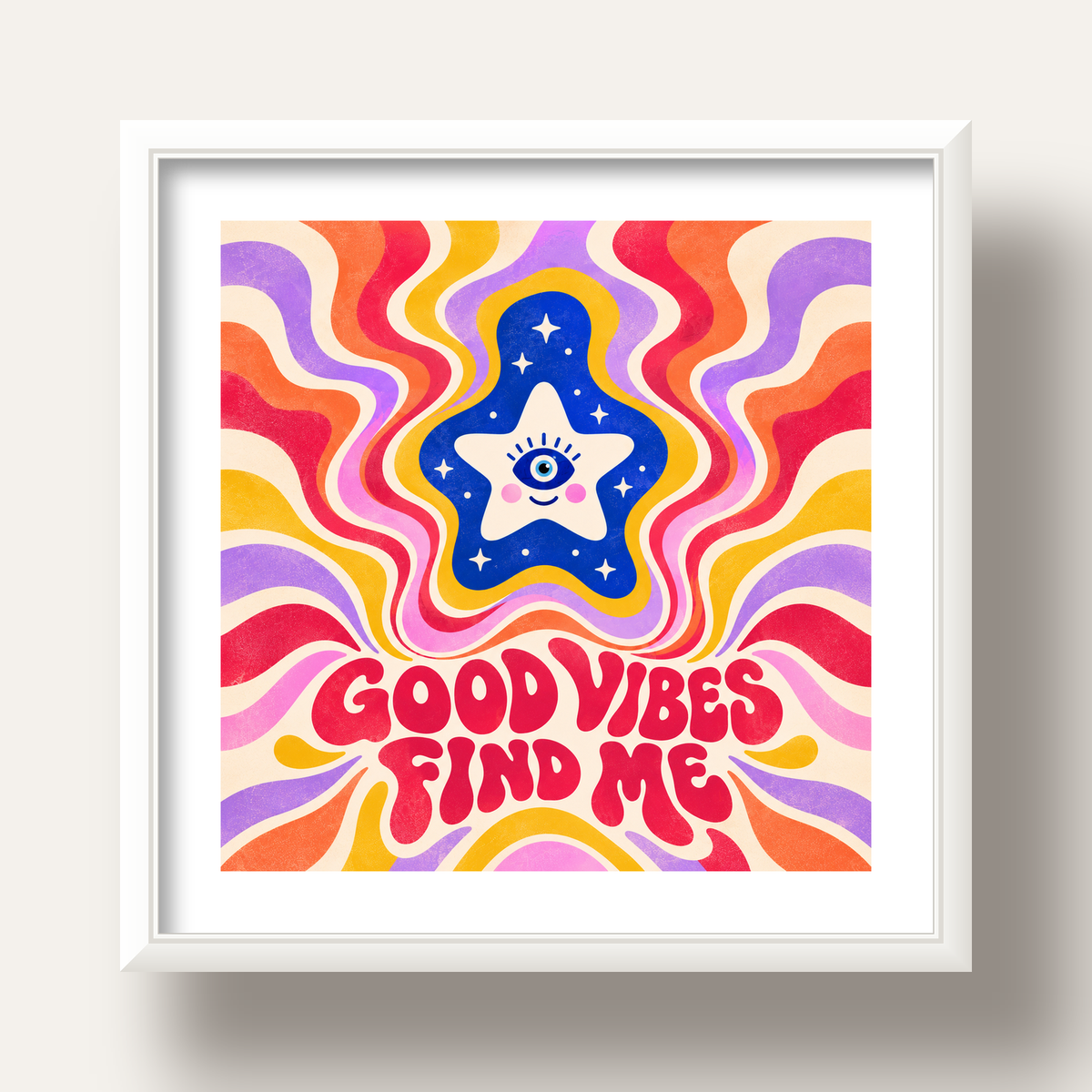 Good Vibes Find Me Retro Psikedelik Poster — beyaz derin çerçeveli paspartulu