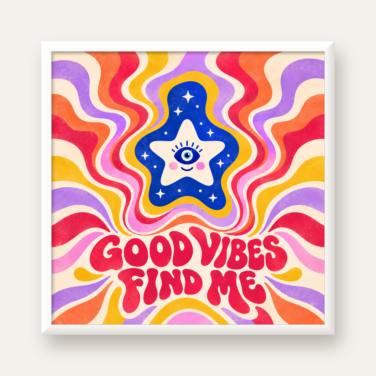 Good Vibes Find Me Retro Psikedelik Poster — beyaz çerçeveli kare poster
