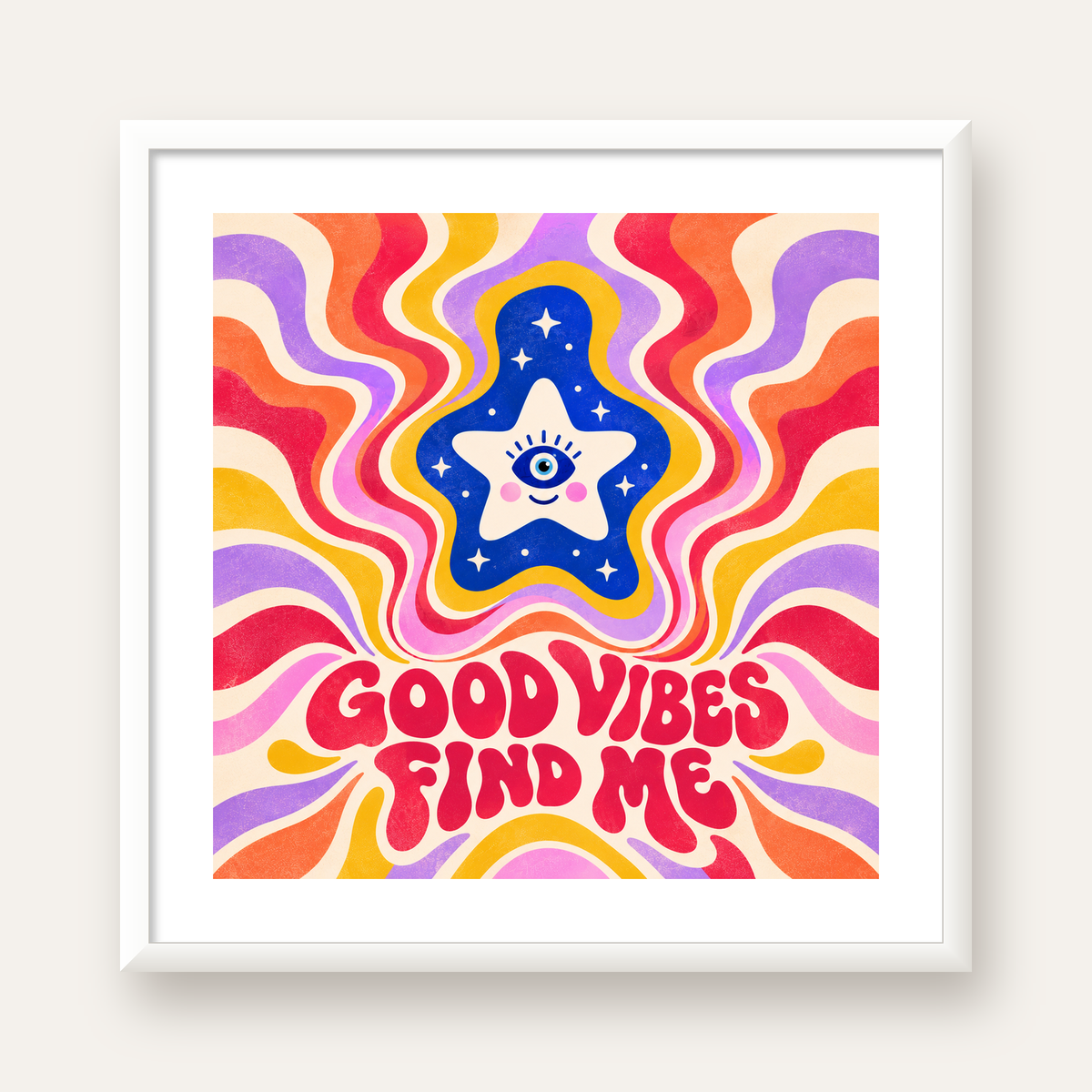 Good Vibes Find Me Retro Psikedelik Poster — beyaz çerçeveli kare poster