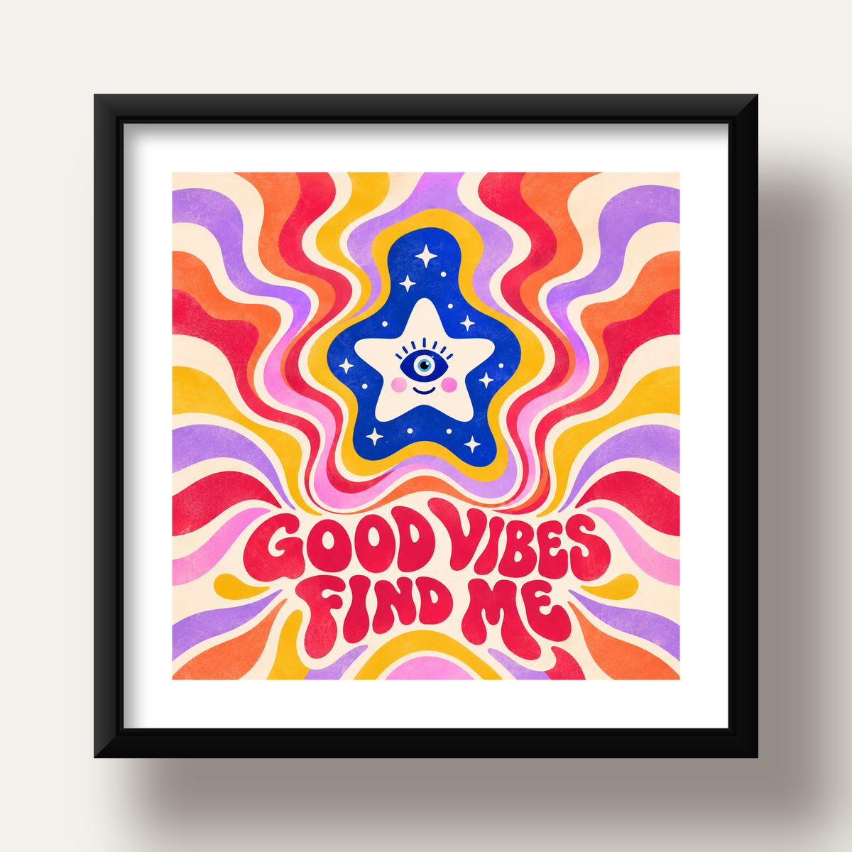 Good Vibes Find Me Retro Psikedelik Poster — siyah derin çerçeveli paspartulu
