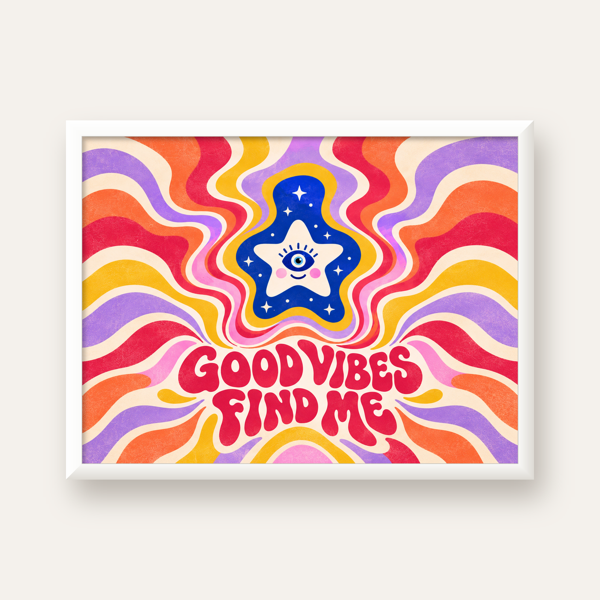Good Vibes Find Me Retro Psikedelik Poster — beyaz çerçeveli yatay poster