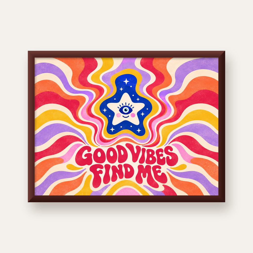 Good Vibes Find Me Retro Psikedelik Poster — ceviz çerçeveli