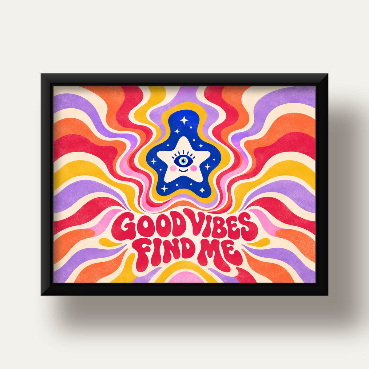 Good Vibes Find Me Retro Psikedelik Poster — siyah derin çerçeveli