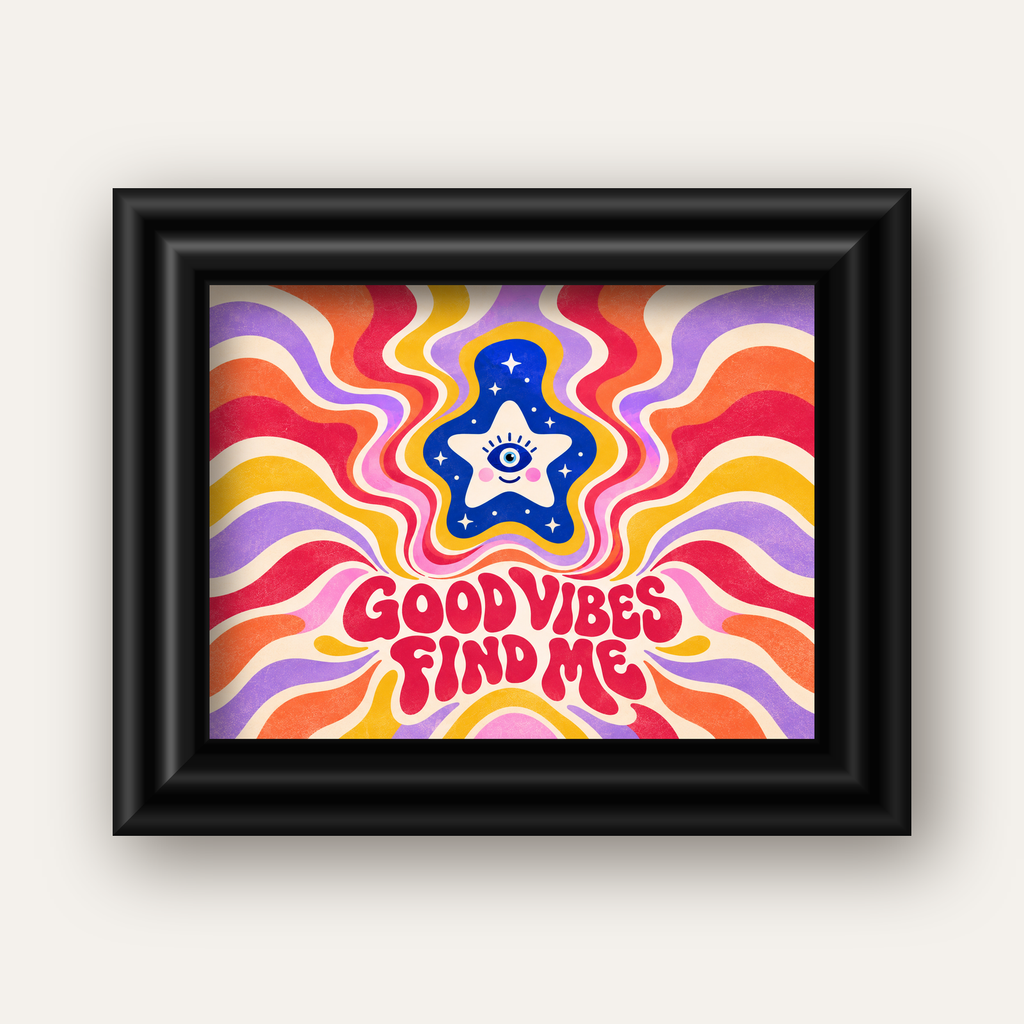 Good Vibes Find Me Retro Psikedelik Poster — siyah galeri çerçeveli