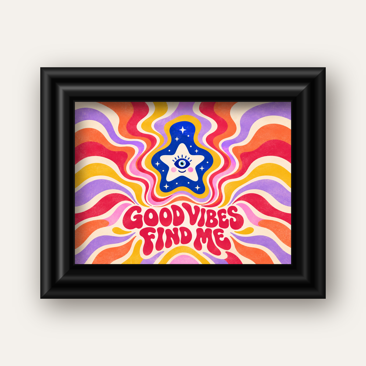 Good Vibes Find Me Retro Psikedelik Poster — siyah galeri çerçeveli