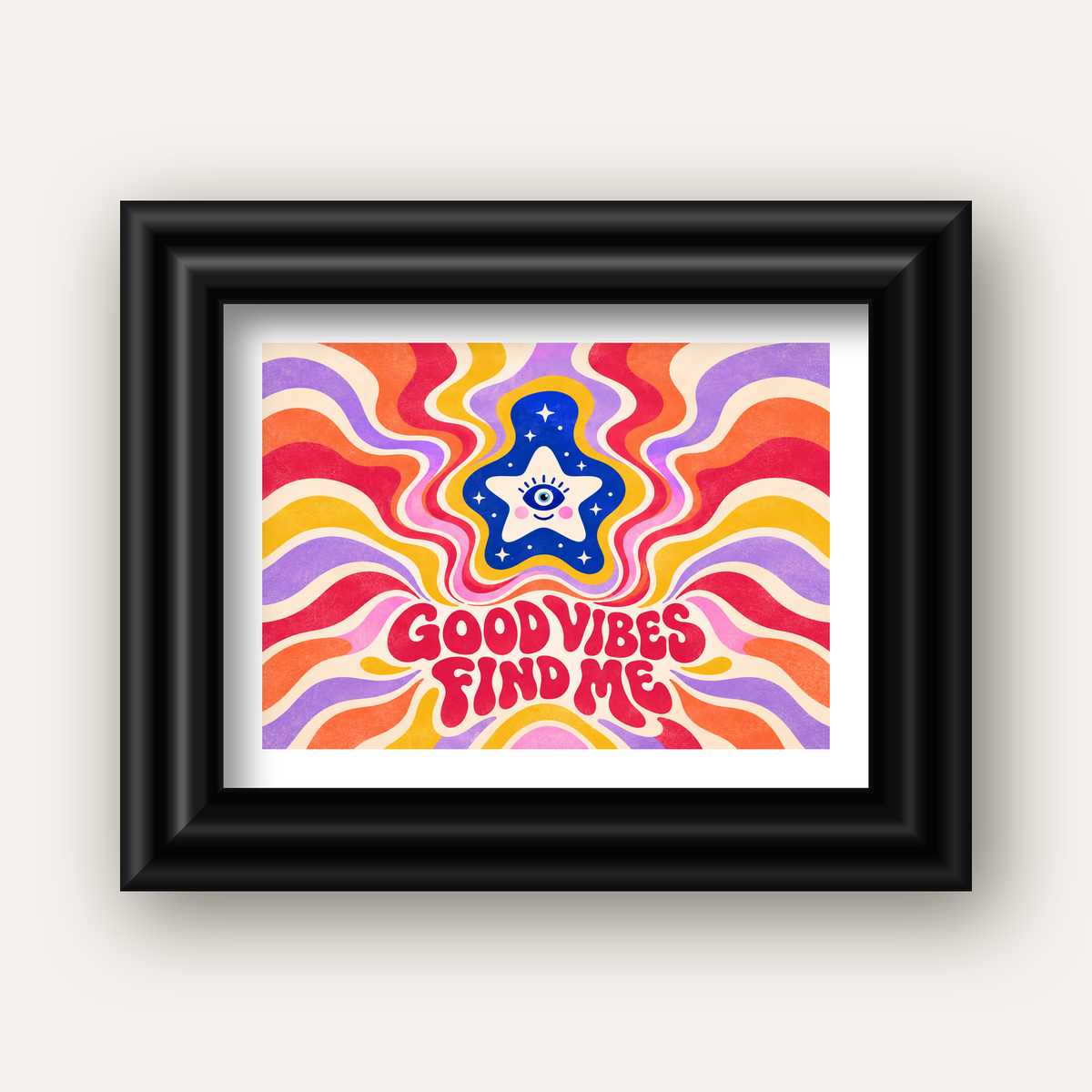 Good Vibes Find Me Retro Psikedelik Poster — siyah galeri çerçeveli paspartulu