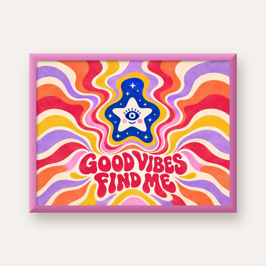 Good Vibes Find Me Retro Psikedelik Poster — pembe çerçeveli