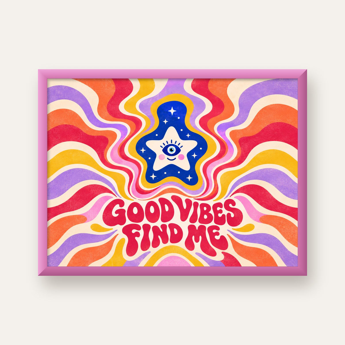 Good Vibes Find Me Retro Psikedelik Poster — pembe çerçeveli