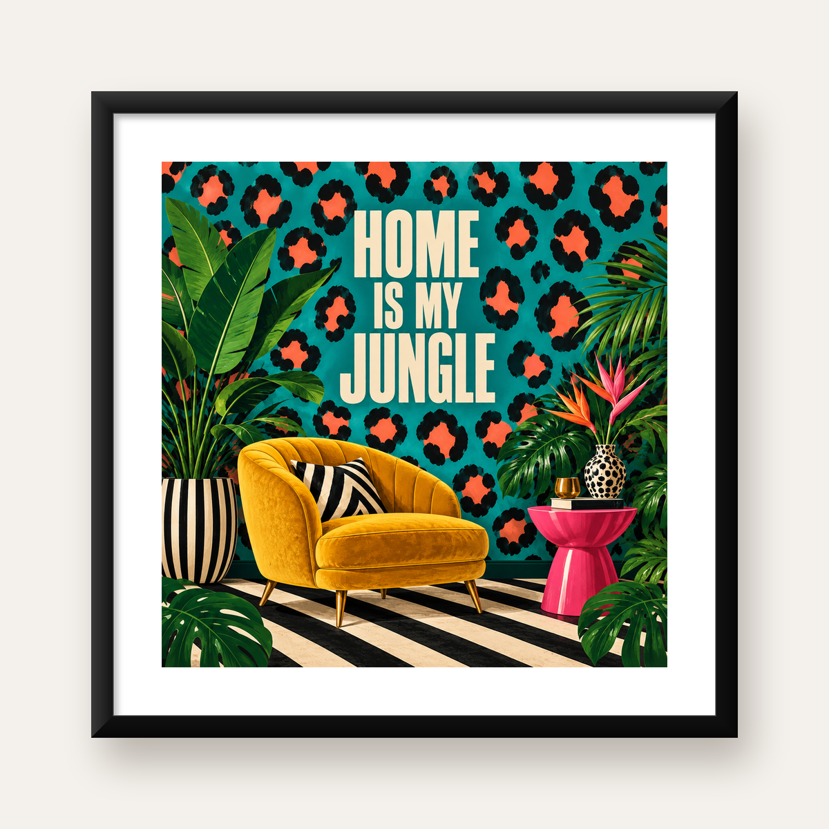 Egzotik Salon Dekorasyonu Poster – HOME IS MY JUNGLE Baskı — Kare baskı, beyaz paspartulu
