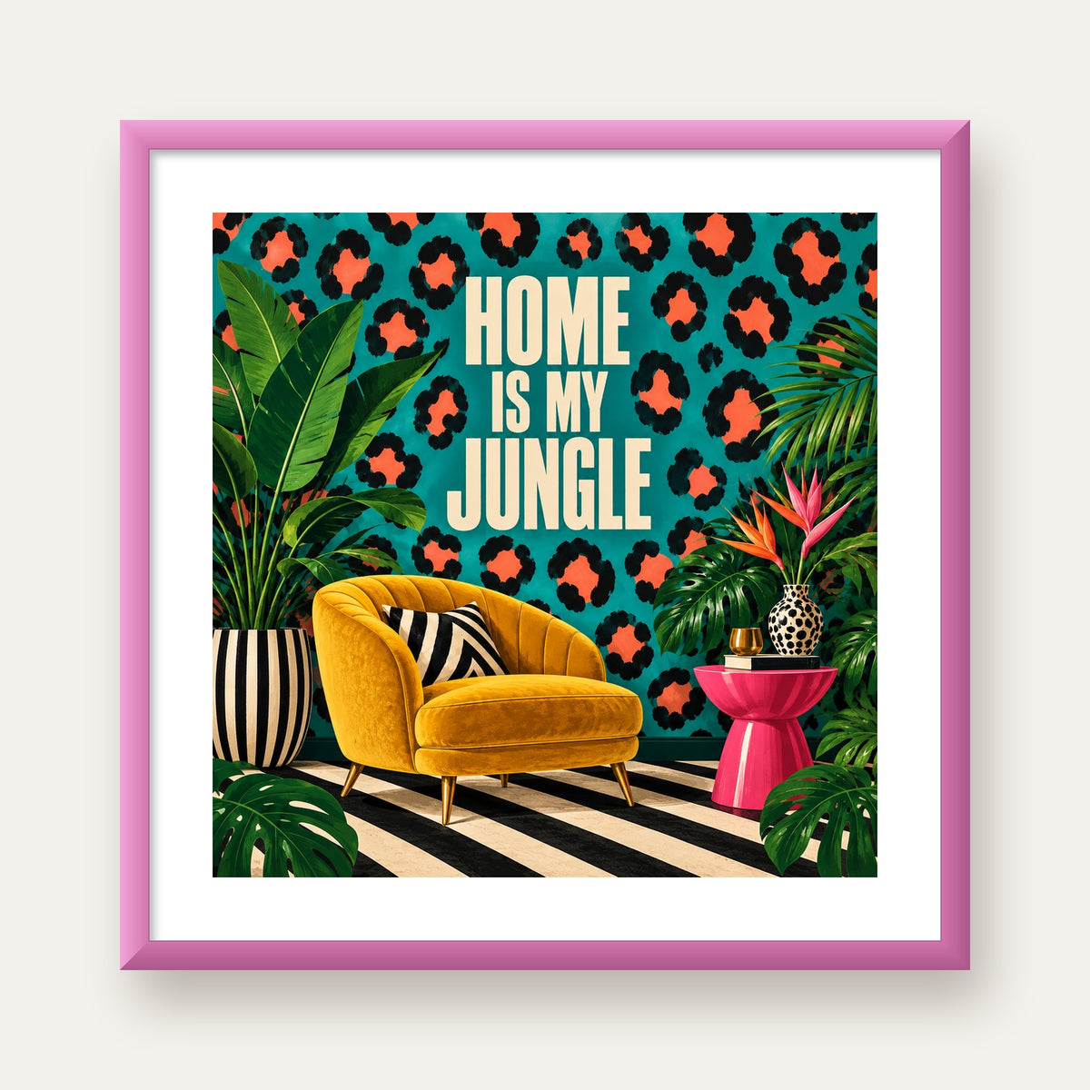 Egzotik Salon Dekorasyonu Poster – HOME IS MY JUNGLE Baskı — pembe çerçeveli paspartulu