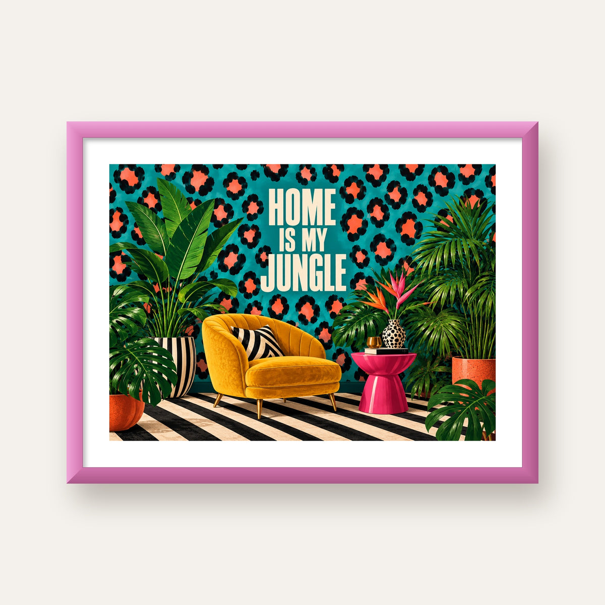 Egzotik Salon Dekorasyonu Poster – HOME IS MY JUNGLE Baskı — pembe çerçeveli paspartulu