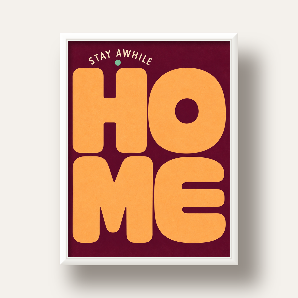 Home Stay Awhile Retro Tipografi Posteri — beyaz derin çerçeveli