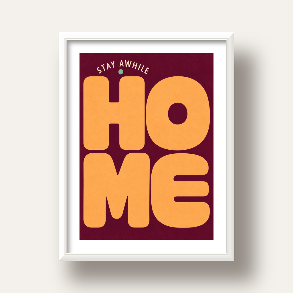 Home Stay Awhile Retro Tipografi Posteri — beyaz derin çerçeveli paspartulu